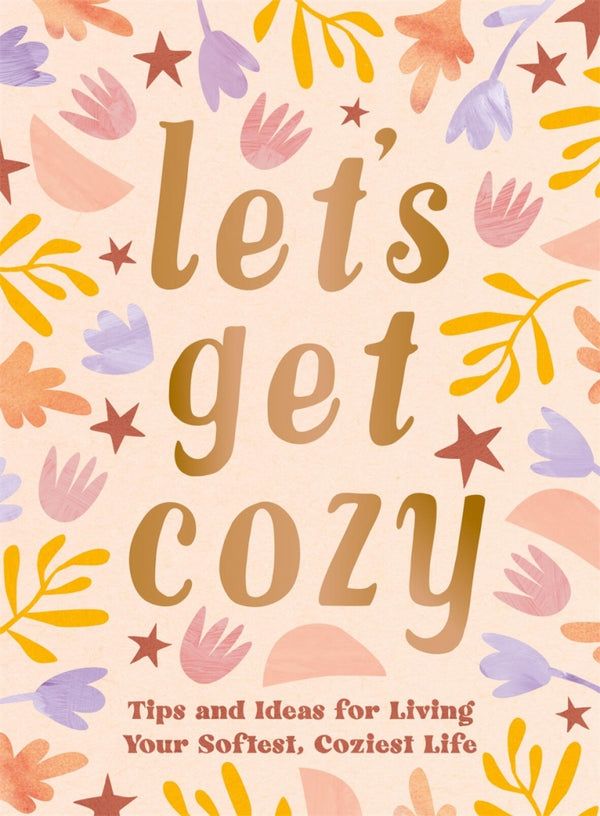 Let's Get Cozy