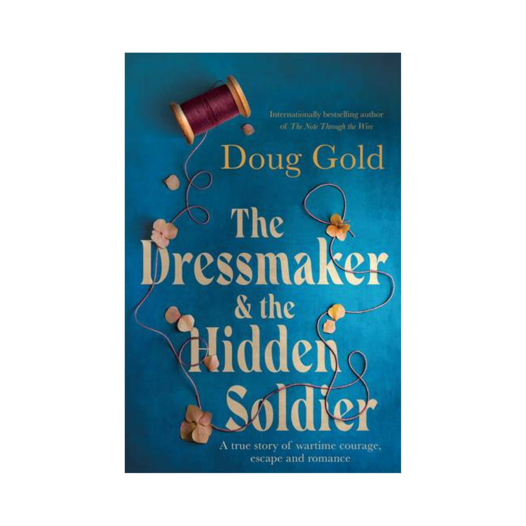 Dressmaker & the Hidden Soldier, The
