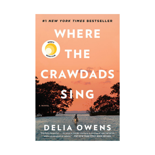 Emily has been reading Where the Crawdads Sing by Delia Owens