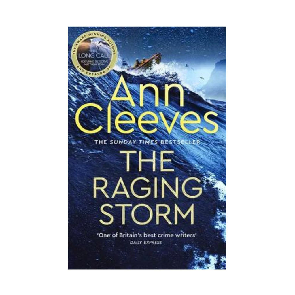THE RAGING STORM by Ann Cleeves