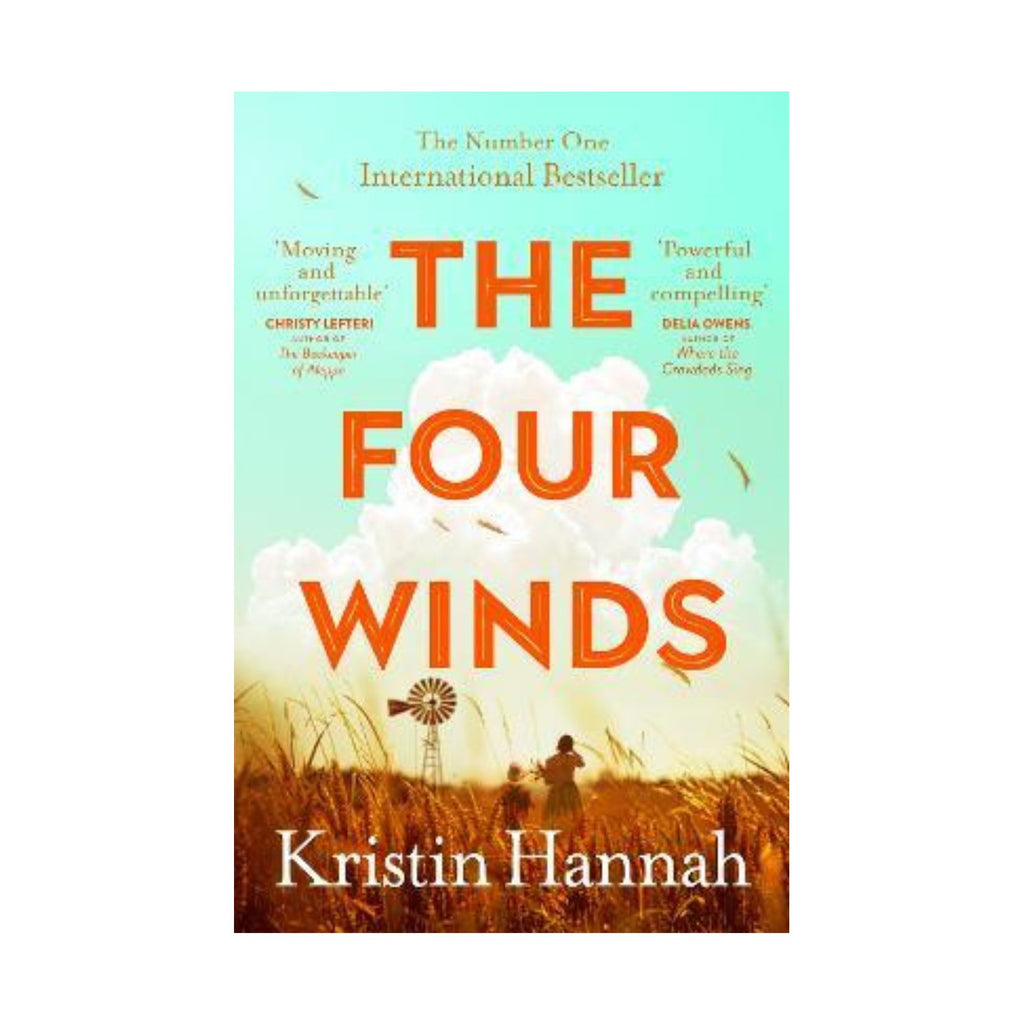 THE FOUR WINDS, by Kristin Hannah