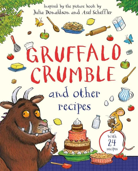 Gruffalo Crumble and other Recipes