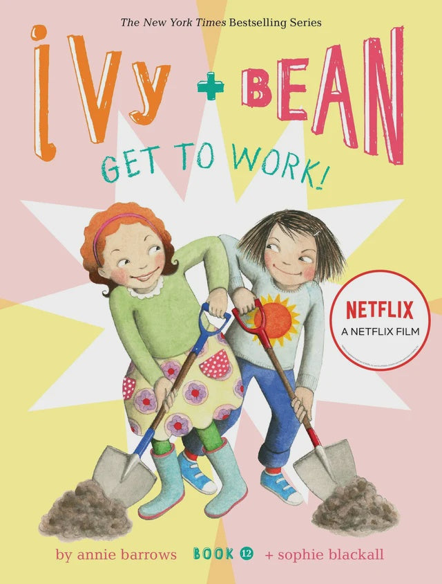 Ivy + Bean Get to Work
