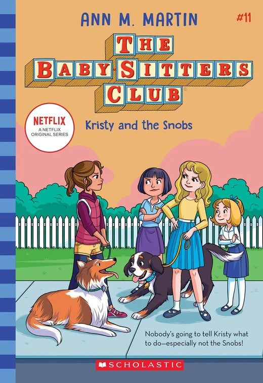 Baby-Sitters Club #11, Kristy and the Snobs