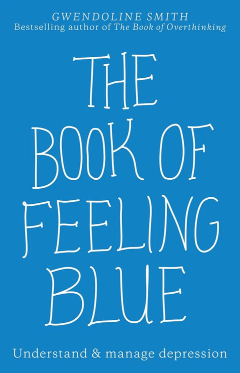 Book of Feeling Blue, The
