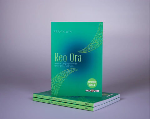 Reo Ora - Maori Language Course for Beginner Learners - Level 2