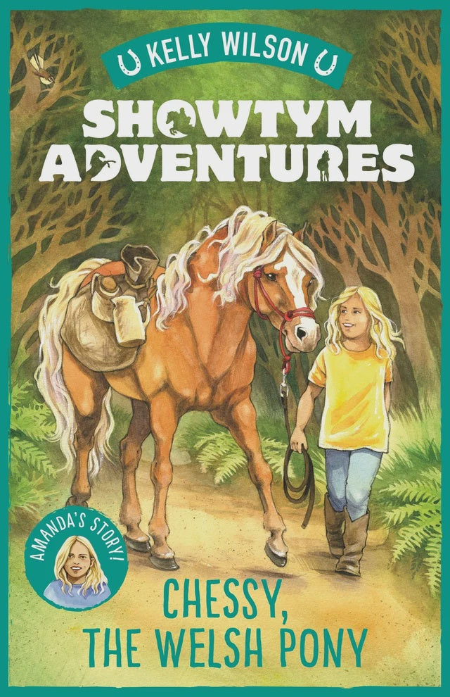 Showtym Adventures: bk 4 ,Chessy, the Welsh Pony
