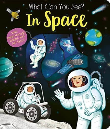 What can you See? In Space