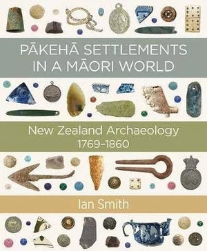 Pākeha Settlements in a Māori World