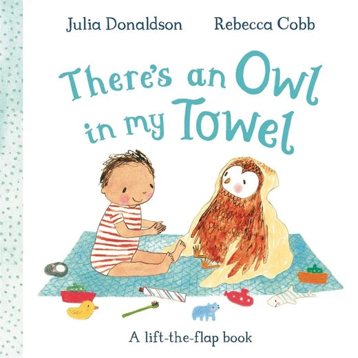 There's an Owl in my Towel