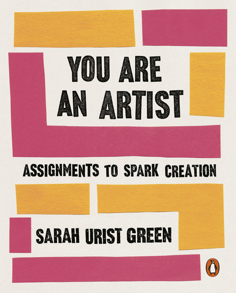 You Are An Artist : Assignments to Spark Creation