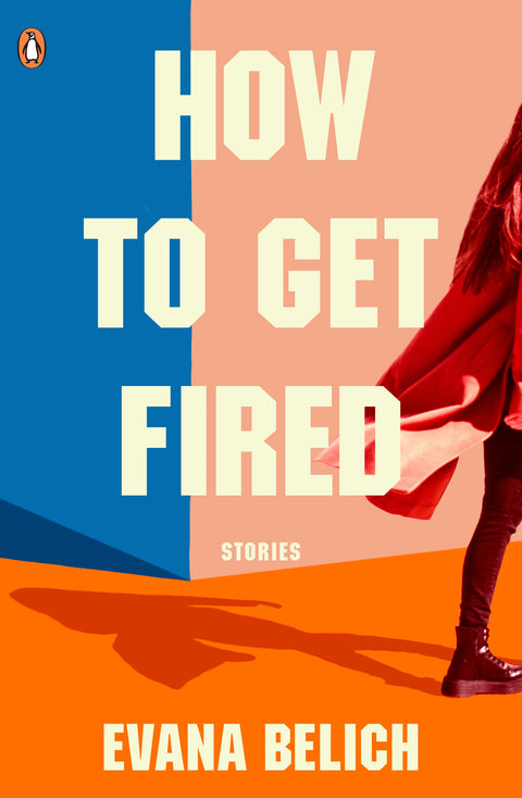 How to Get Fired