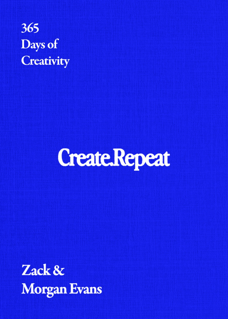 Create Repeat - 365 Days Of Creativity