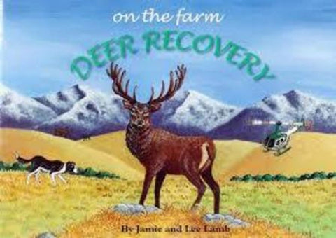 On the Farm, Deer Recovery
