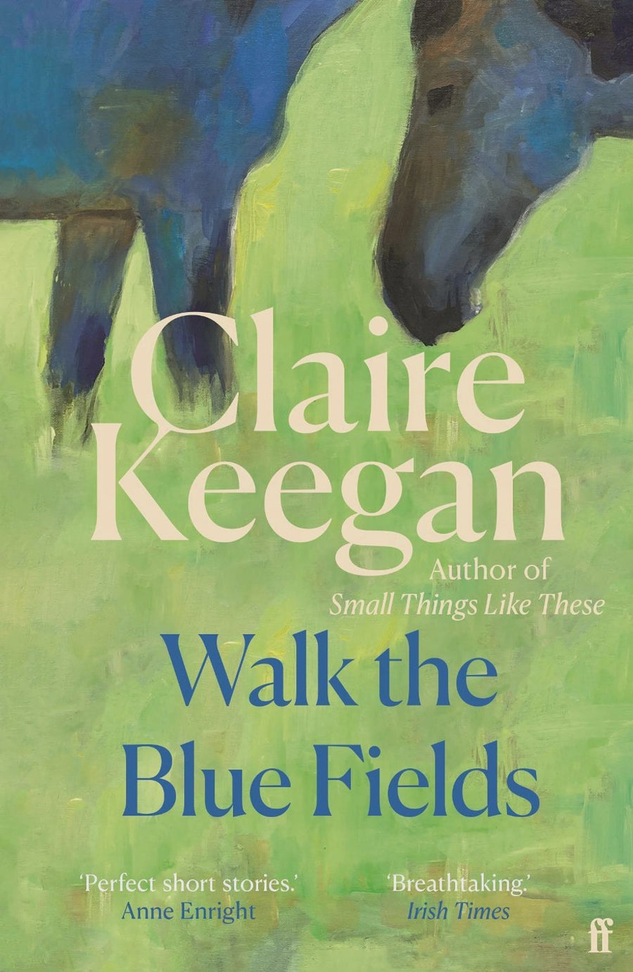 Walk the Blue Fields (PB)