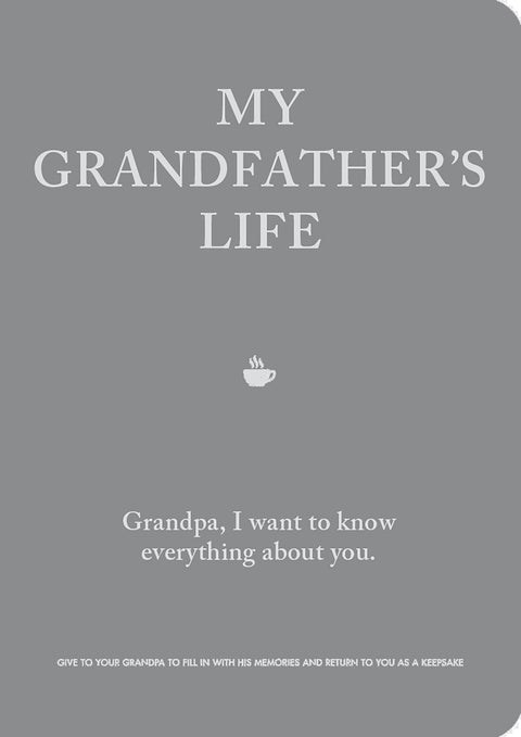 My Grandfather's Life