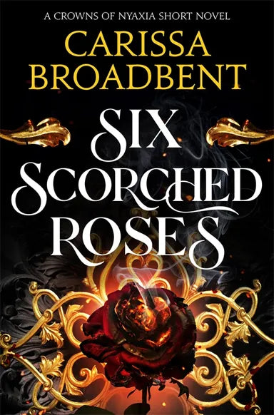 Six Scorched Roses (B)