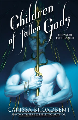 Children Of Fallen Gods - The War Of Lost Hearts 2