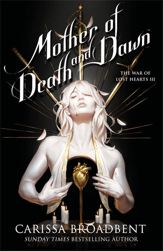 Mother of Death and Dawn (War of lost hearts #3)