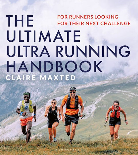Ultimate Ultra Running Handbook, The