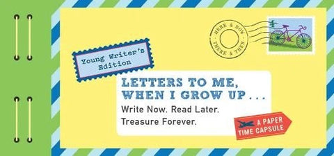 Letters to Me, When I Grow Up, Young Writers