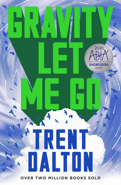 Gravity Let Me Go
