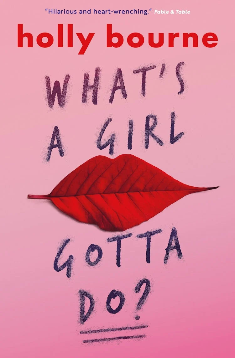 What's A Girl Gotta Do?