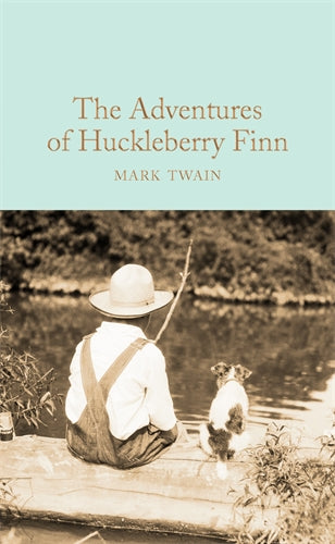 Adventures of Huckleberry Finn (MacMillan Classic)