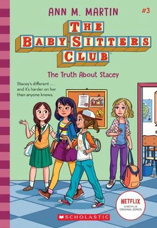 Baby-Sitters Club #3, The Truth About Stacey