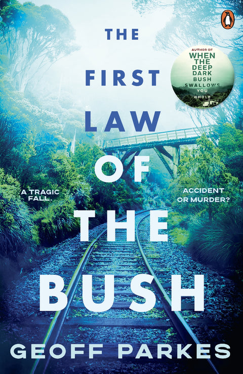 First Law Of The Bush, The