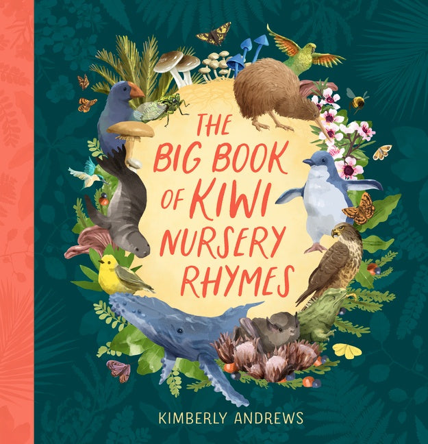 Big Book of Kiwi Nursery Rhymes, The