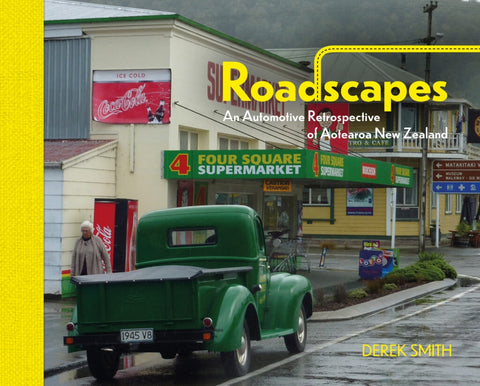 Roadscapes, An Automotive Retrospective of Aotearoa New Zealand
