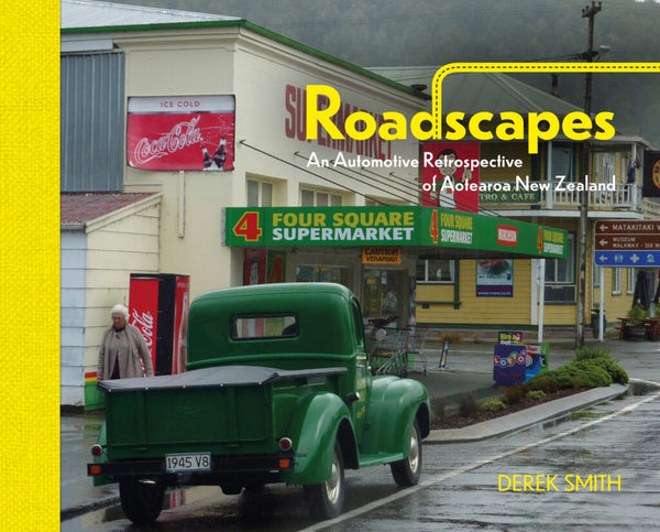 Roadscapes, An Automotive Retrospective of Aotearoa New Zealand
