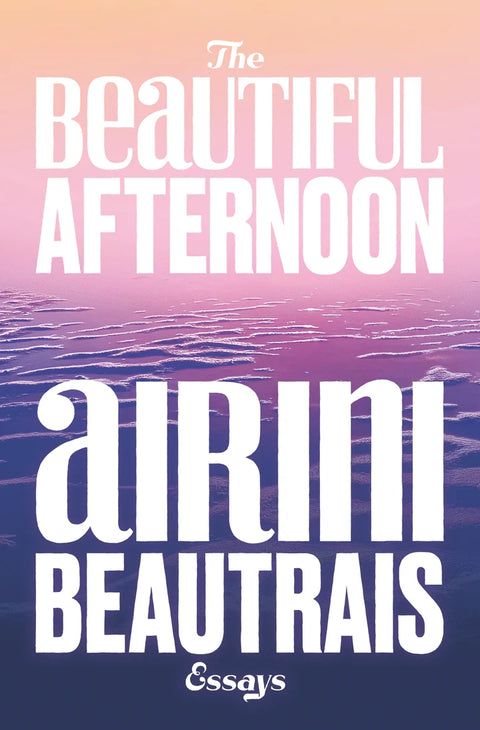 Beautiful Afternoon, The