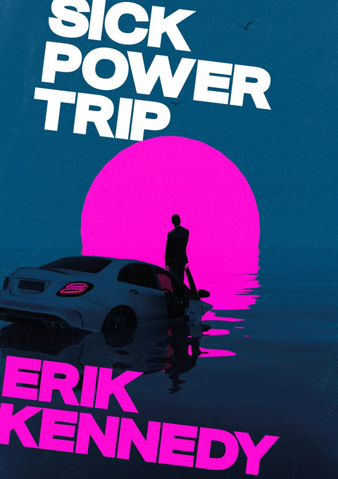 Sick Power Trip