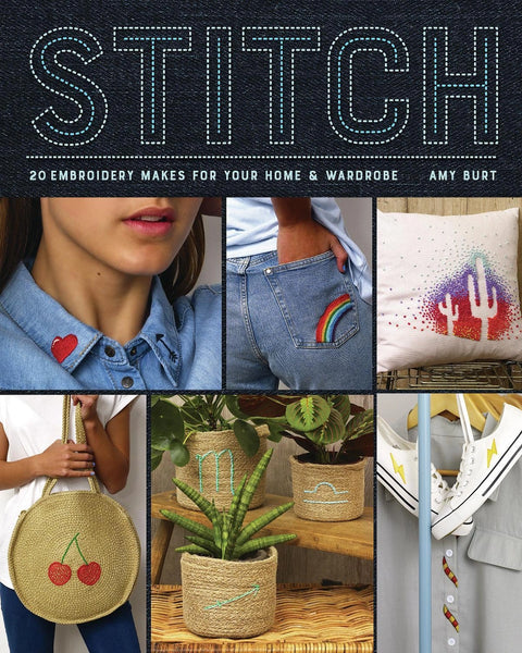 Stitch, 20 Embroidery Makes for Your Home & Wardrobe