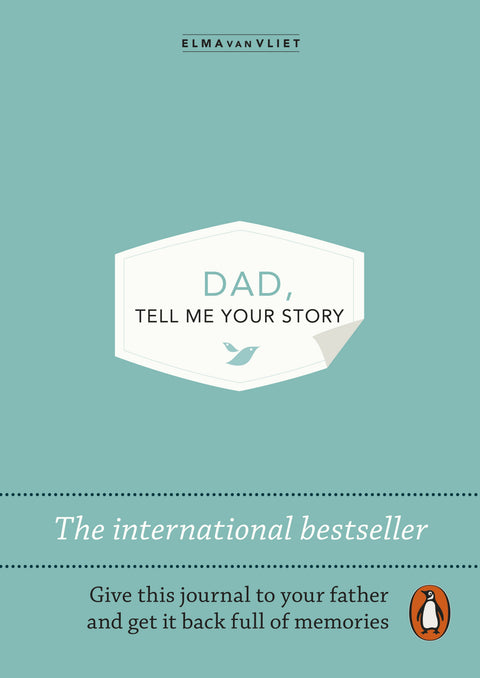 Dad, Tell me your Story