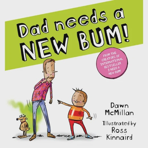 Dad Needs A New Bum