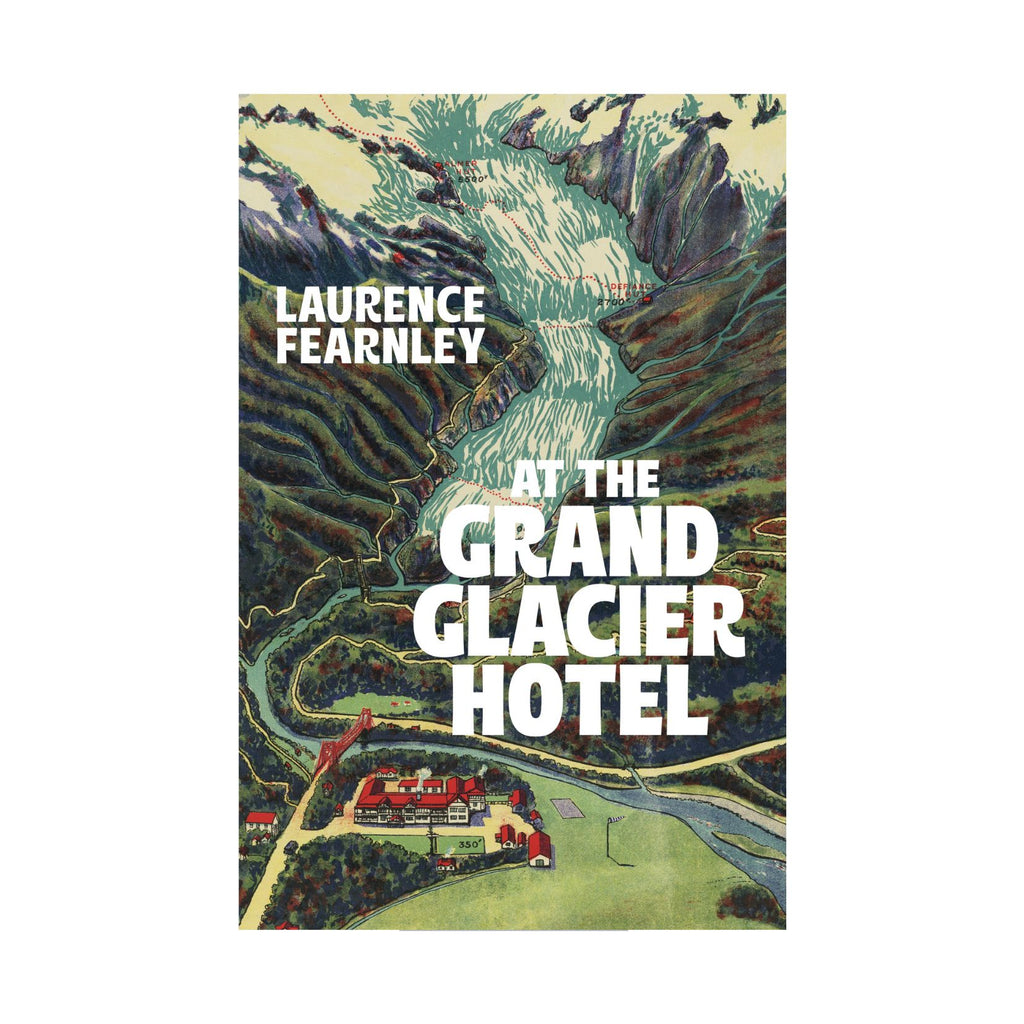 At the Grand Glacier Hotel