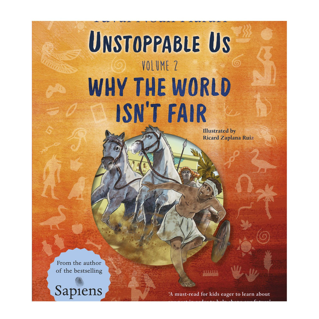 Unstoppable Us, Volume 2 Why the World Isn't Fair?