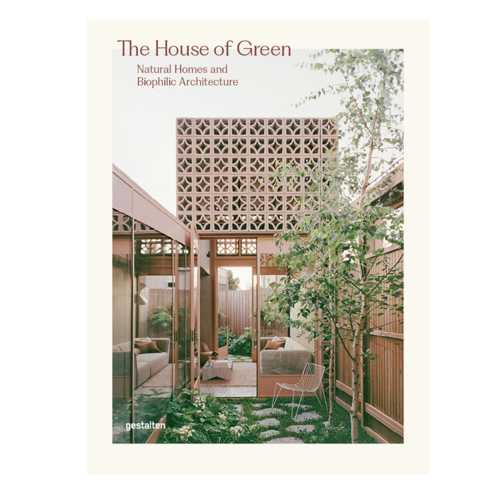 House of Green, The, Natural Homes and Biophilic Architecture