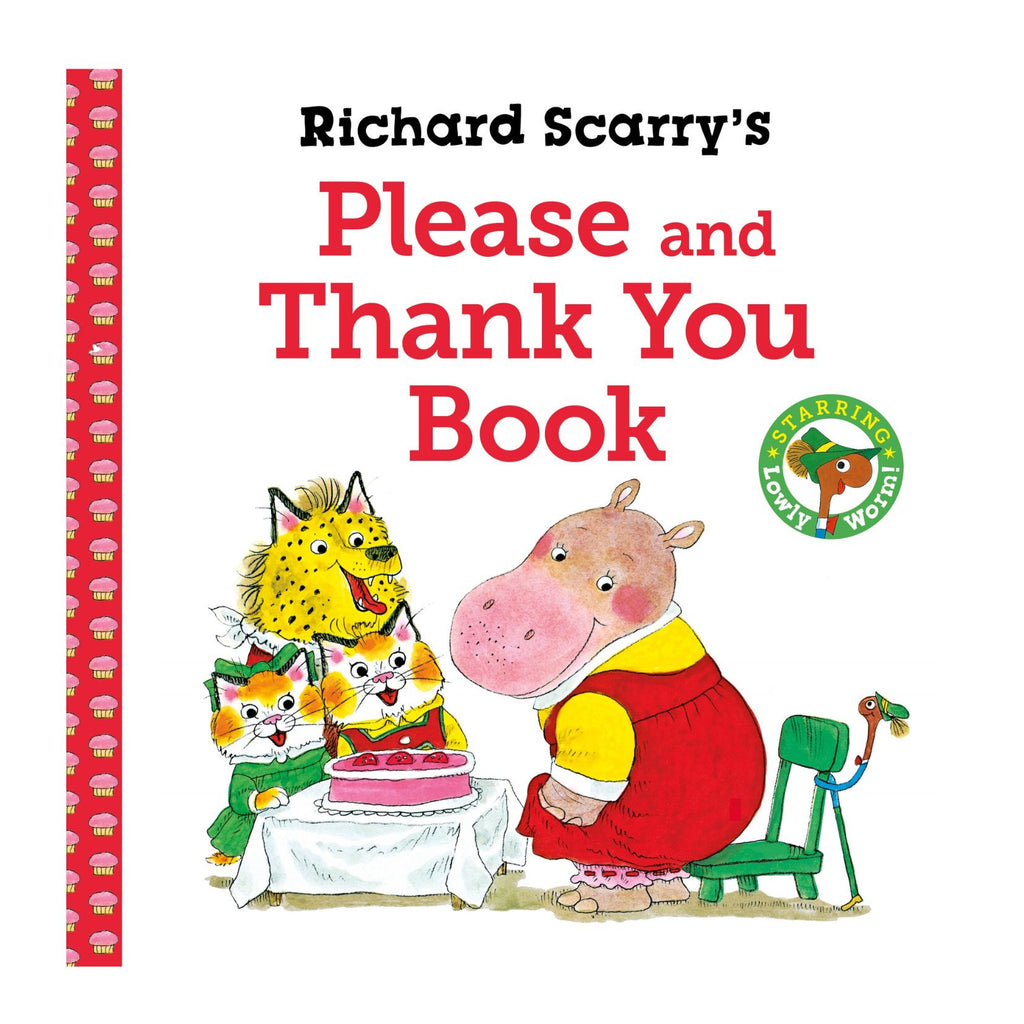 Richard Scarry's Please and Thank You Book