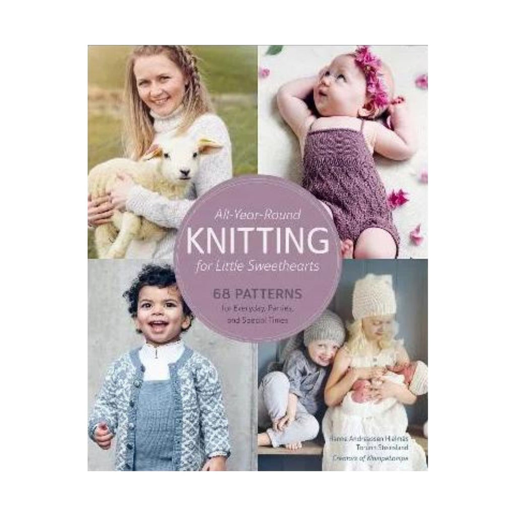 All-Year-Round Knitting for Little Sweethearts