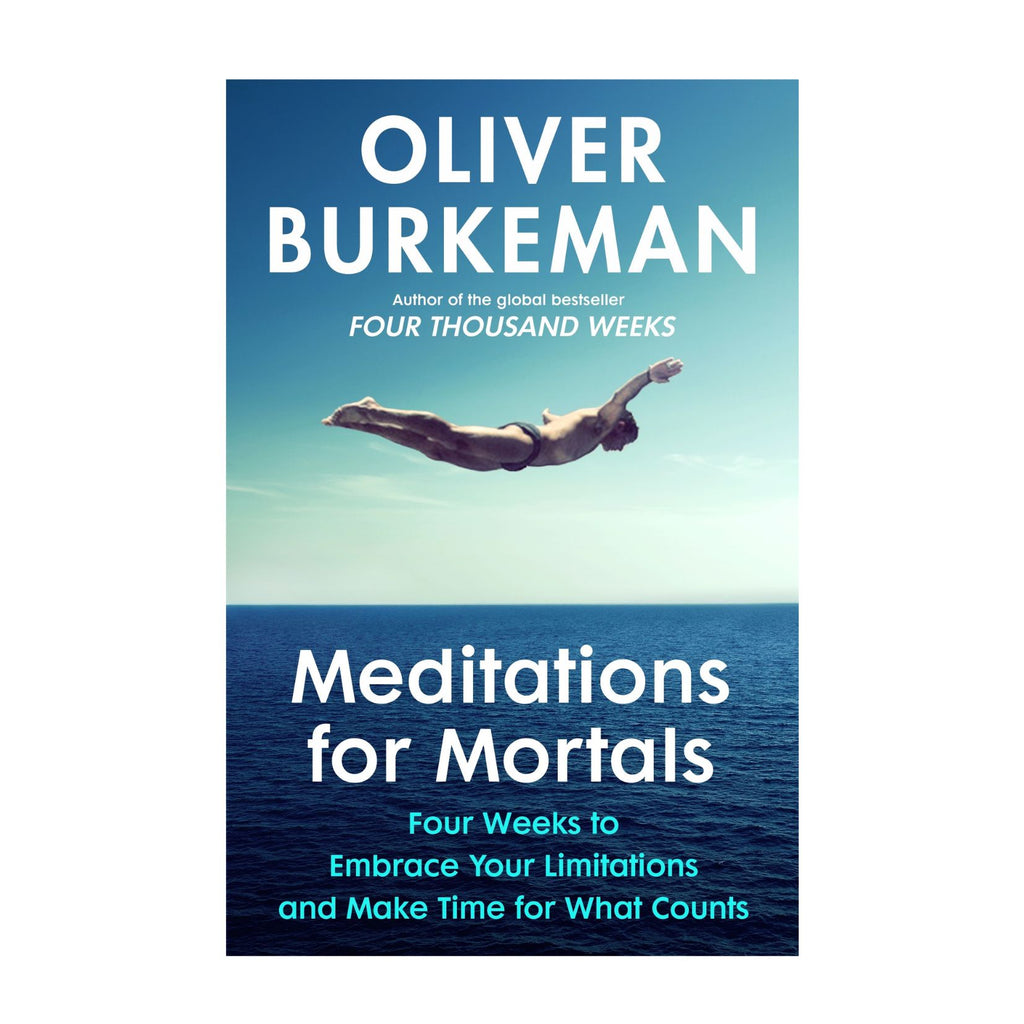 Meditations for Mortals