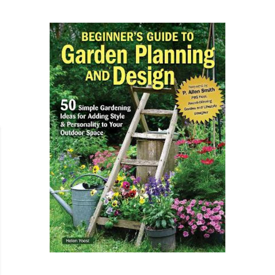Beginner's Guide to Garden Planning and Design