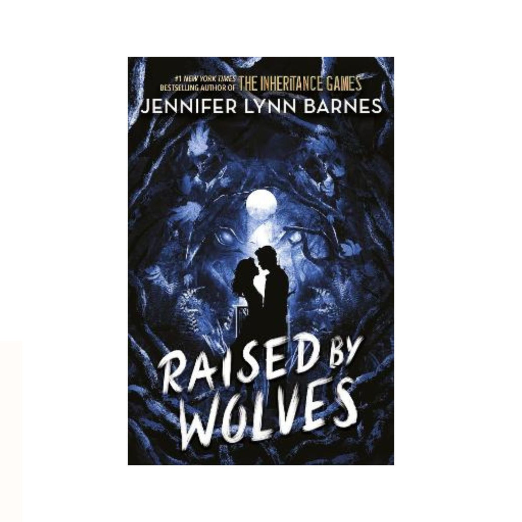 Raised By Wolves - Book One