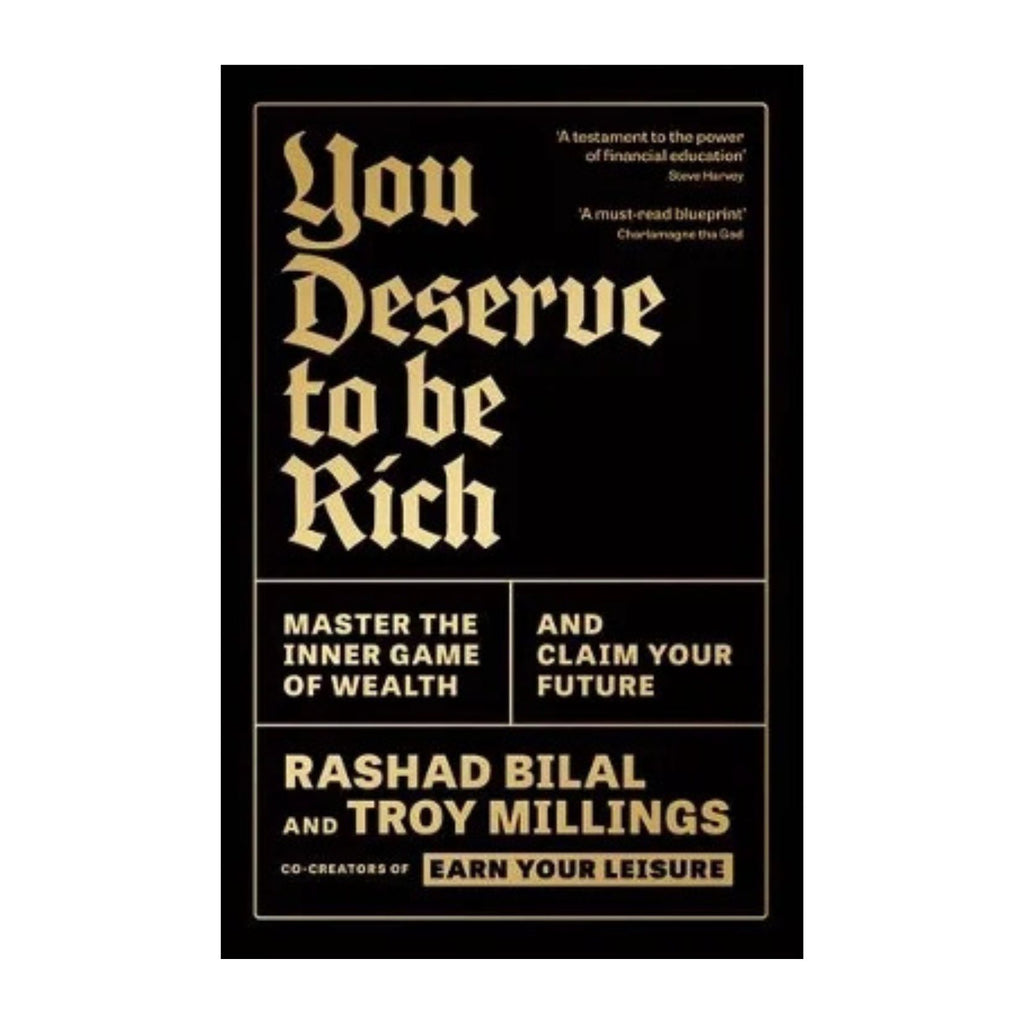 You Deserve To Be Rich