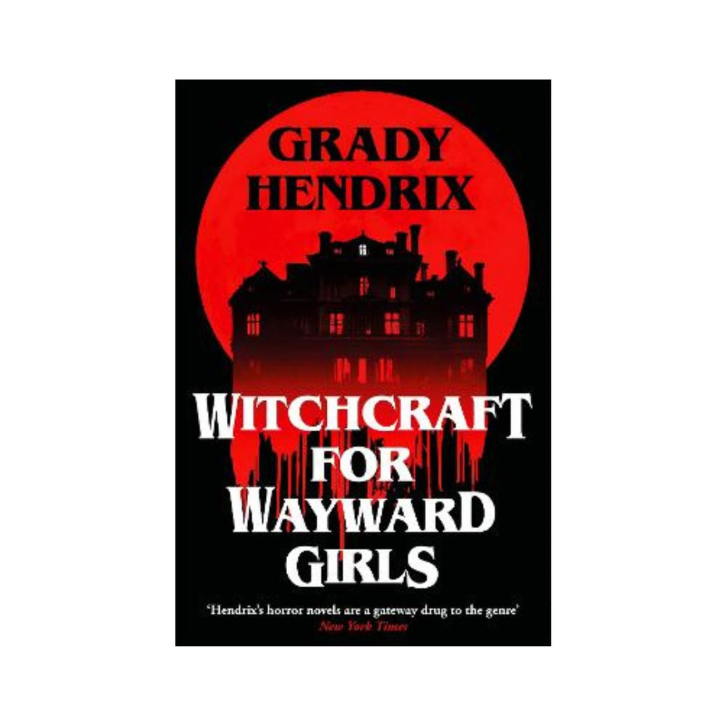 Witchcraft for Wayward Girls