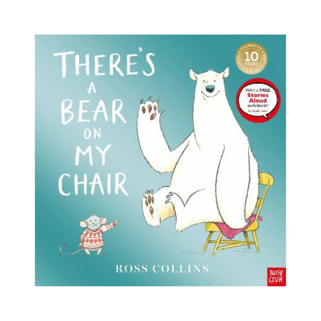 There's A Bear On My Chair 10th Anniversary