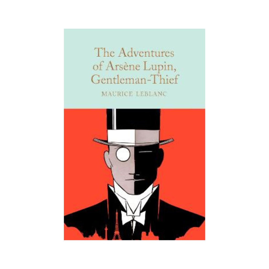 Adventures of Arsène Lupin, Gentleman-Thief (macmillan classic)